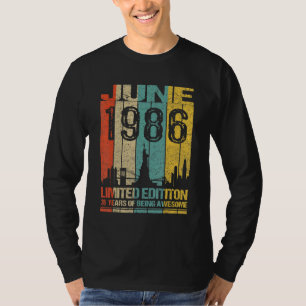 Camiseta 36 Aniversario De Junio De 1986 36 Años De Ser Inc