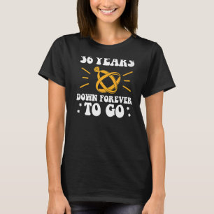 Camiseta 36 años antes de llegar al 36º boda y viceversa