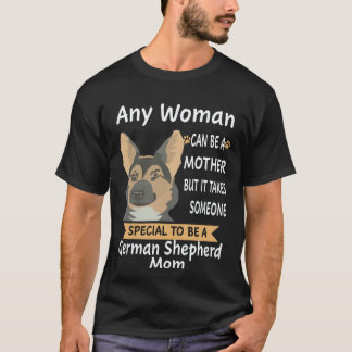Camiseta 36 Cualquier mujer puede ser madre, pero se necesi