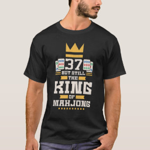 Camiseta 37 Años Pero Aún El Rey De Mahjong 37th B