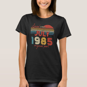 Camiseta 37 Leyenda de cumpleaños desde julio de 1985 Parte