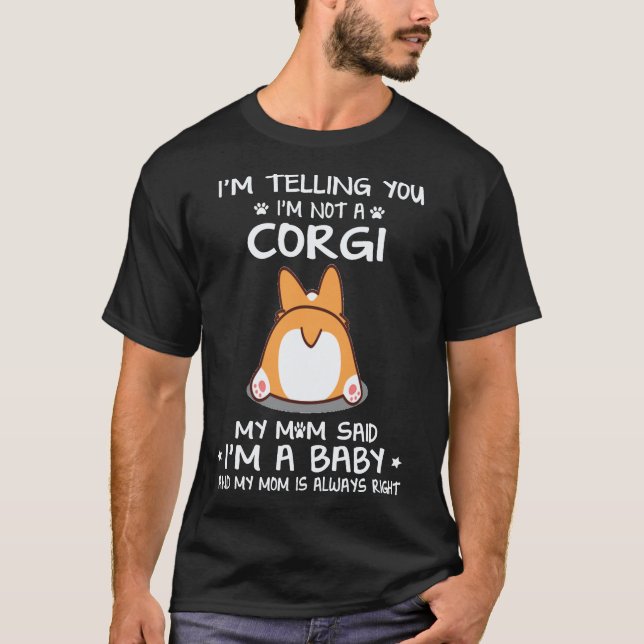 Camiseta 37 Te digo que no soy un Corgi (Anverso)