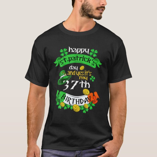 Camiseta 37 Years Old St Patricks Day Its My 37Th Birthday (Anverso)