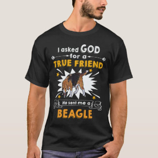 Camiseta 38 Le preguntó a Dios - Verdadero amigo - Un Beagl