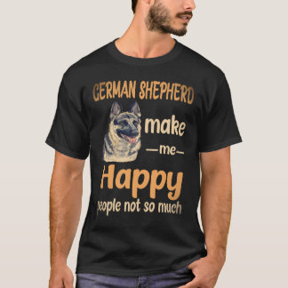 Camiseta 38 Pastores Alemanes Me Hacen Feliz Gente No Tanto