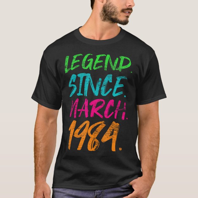 Camiseta 39º Regalo De Cumpleaños - Leyenda Desde Marzo De  (Anverso)