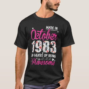 Camiseta 39.º cumpleaños increíble desde octubre de 1983
