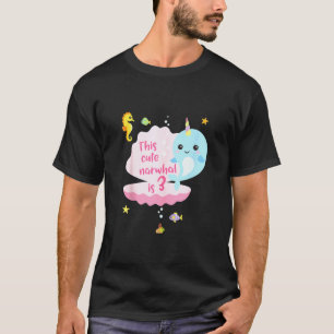 Camiseta 3.ᵉʳ cumpleaños niño Chica de 3 años Narwhal Sea U