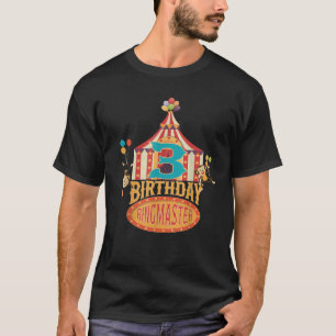 Camiseta 3.ᵉʳ Ringmaster Niños Circus Lover B day Pa