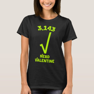 Camiseta 3.143 Nerd San Valentín
