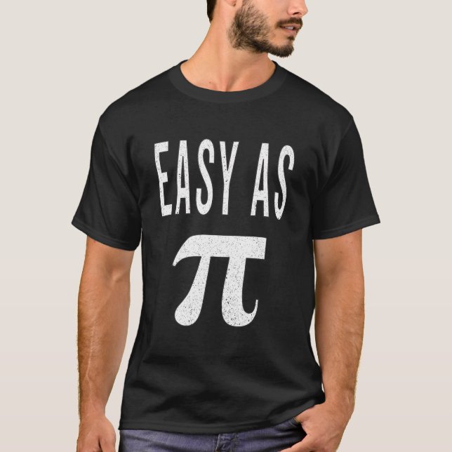 Camiseta 3.14 Angustiado Fácil Como Tarta Pi Chiste Diverti (Anverso)