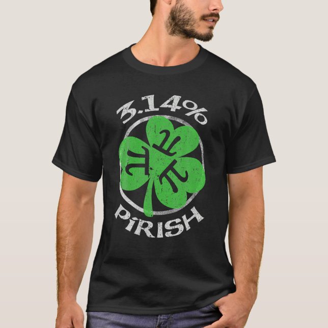 Camiseta 3.14 Divertido Pirish St. Patricks Math Geek Pi Da (Anverso)