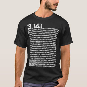 Camiseta 3.14 Pi Día Matemáticas Número Irracional Pi