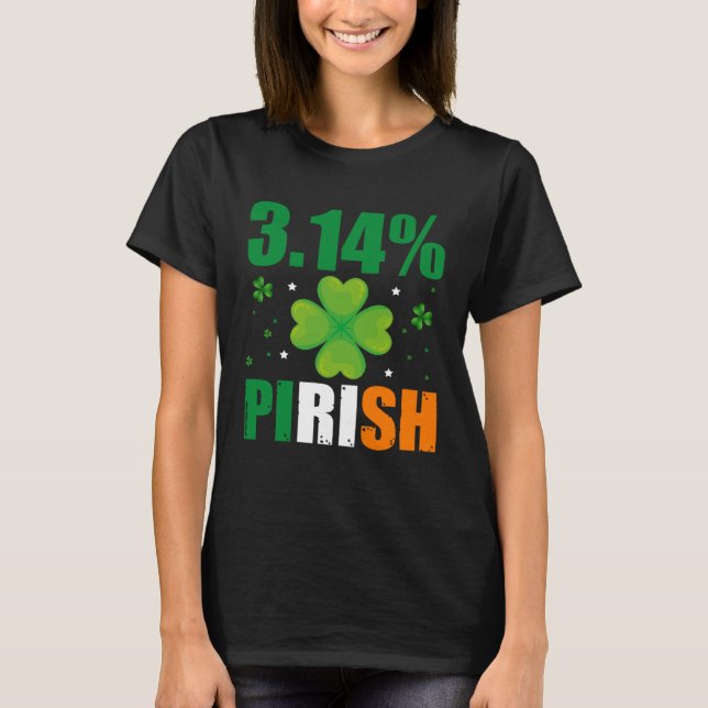 Camiseta 3 14 Pirish  St Patrick s Math Geek Irish Math Tea (Anverso)