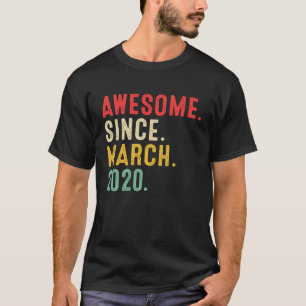 Camiseta 3 años de edad increíble desde marzo de 2020