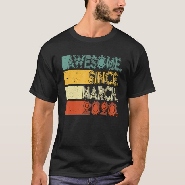 Camiseta 3 años de edad increíble desde marzo de 2020 (Anverso)