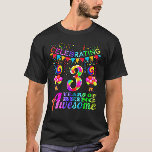 Camiseta 3 Años De Ser Increíble 3 Años Tercer Cumpleaños
