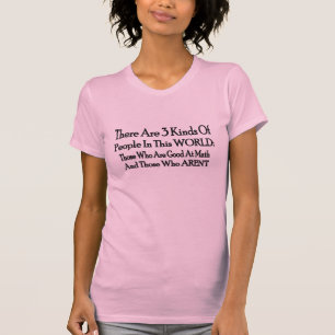 Camiseta 3 clases de gente