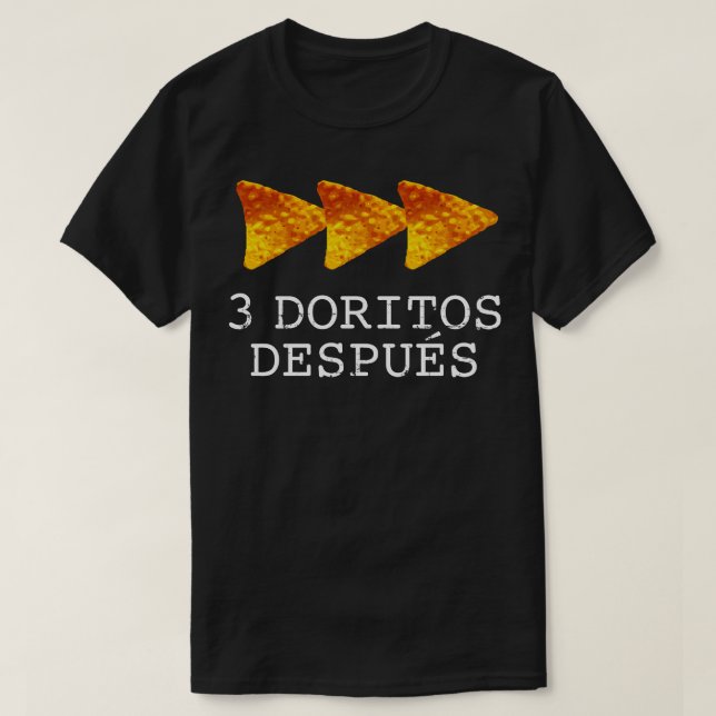 Camiseta 3 doritos despues (Diseño del anverso)