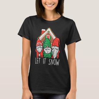 Camiseta 3 Gnomes Let It Snow Gingerbread House Christmas G
