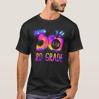 Camiseta 3 Is For 3rd Grade Teacher Tie Dye Back to School