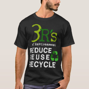 Camiseta 3 Rs de Medio Ambiente Reducir Reciclaje de Reutil