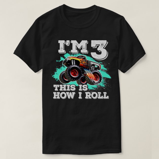 Camiseta 3 Years Old Birthday Boys Monster Truck This is Ho (Diseño del anverso)