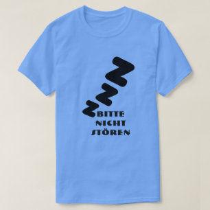 Camiseta 3 Z durmiendo con texto Bitte nicht stören