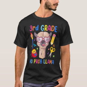 Camiseta 3er grado llama No Problema Niño Primer Día De Es
