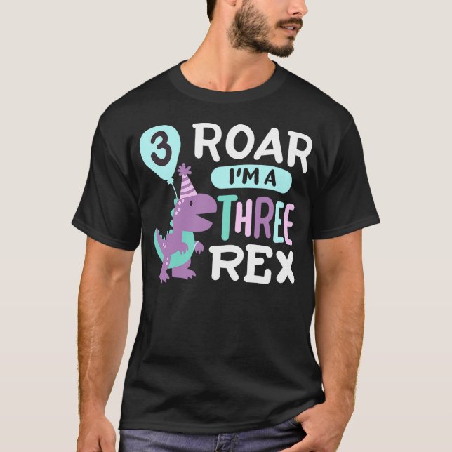 Camiseta 3rd Birthday Dinosaur T Rex Roar Three Rex 3 Years (Anverso)