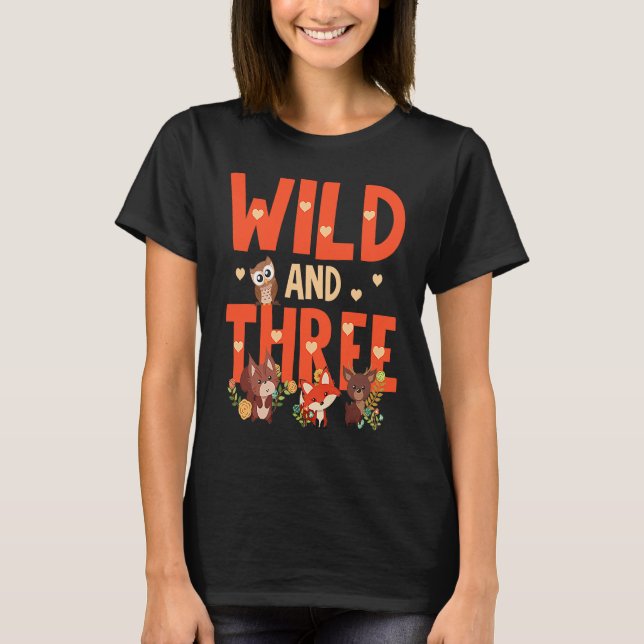 Camiseta 3rd Birthday Wild & Three Woodland Animals For Kid (Anverso)