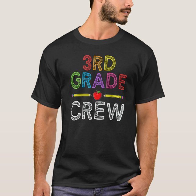 Camiseta 3rd Grade Crew  Third Grade Teacher 1st Day of Sch (Anverso)