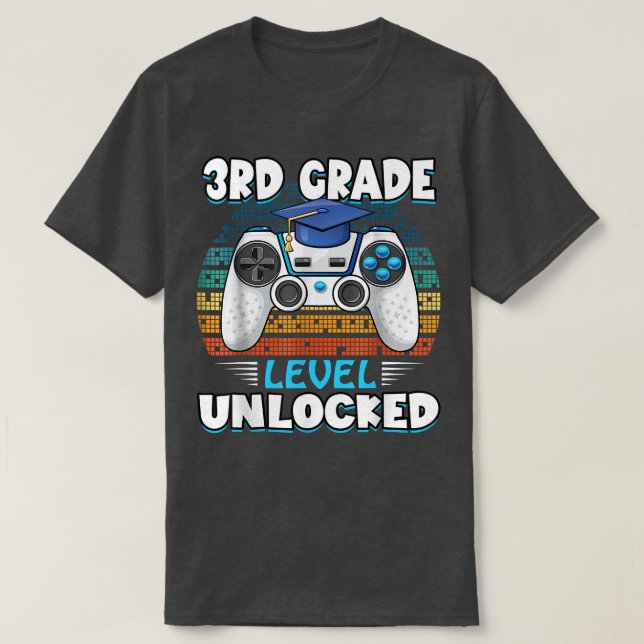 Camiseta 3rd Grade Level Unlocked Game On 3rd Grade Back To (Diseño del anverso)
