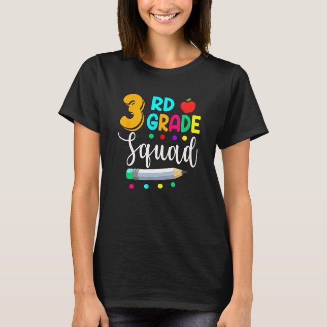 Camiseta 3rd Grade Squad  Teacher Student Team Back To Scho (Anverso)