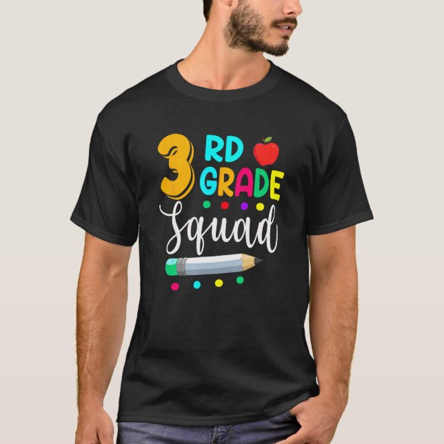 Camiseta 3rd Grade Squad  Teacher Student Team Back To Scho (Anverso)