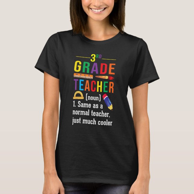 Camiseta 3rd Grade Teacher Definition Meaning Back to Schoo (Anverso)