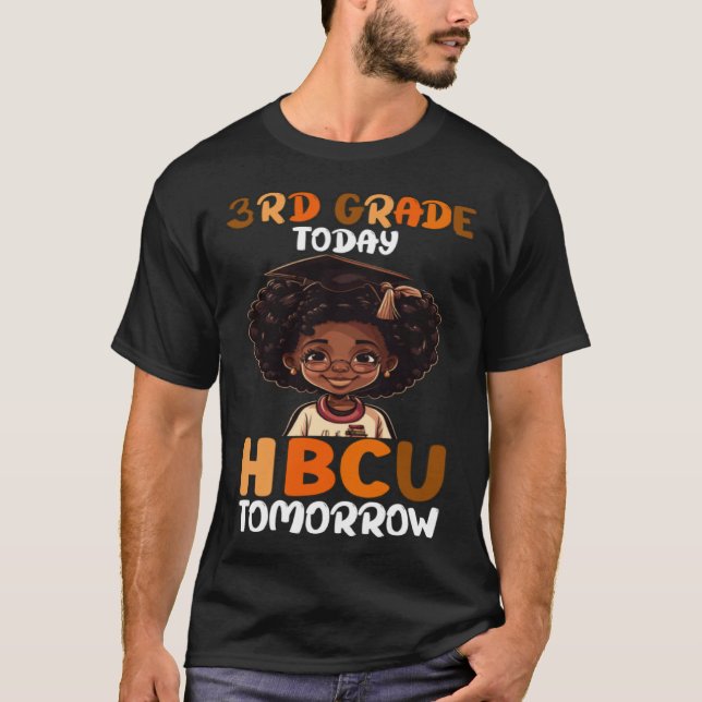 Camiseta 3rd Grade Today HBCU Tomorrow College Graduate Gra (Anverso)