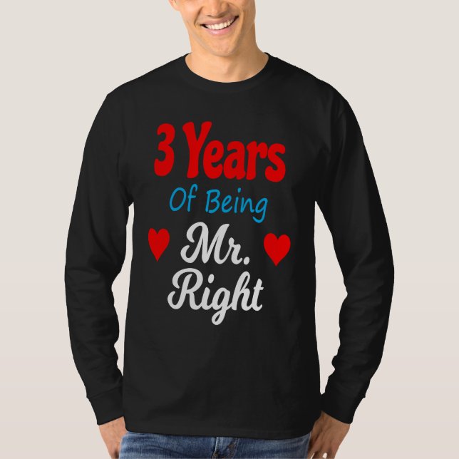 Camiseta 3rd Wedding Anniversary for Men Him Mr Right Husba (Anverso)