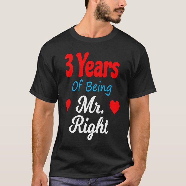 Camiseta 3rd Wedding Anniversary for Men Him Mr Right Husba (Anverso)
