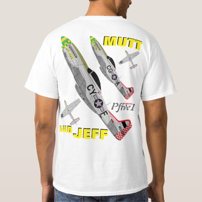 Camiseta 3ro fuerza de exploración de Pfive1 P-51 "Mutt y (Reverso)