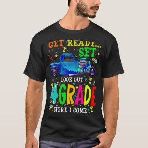 Camiseta 4º Grado Acá Vuelvo A Toy Truck Hotrod Car