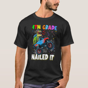 Camiseta 4º Grado Nailt It Dinosaur Rex Monster Truck Gra