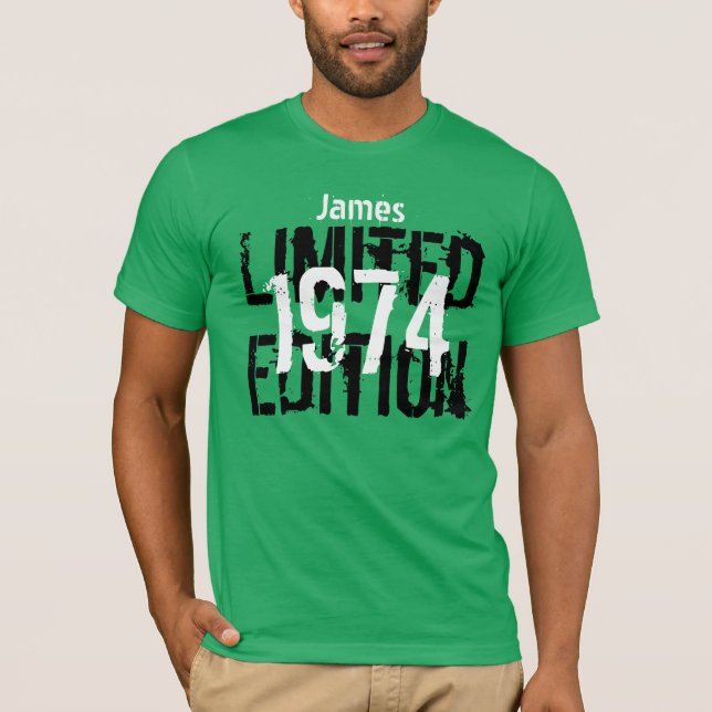 Camiseta 40º cumpleaños 1974 Edición limitada Personalizado (Anverso)
