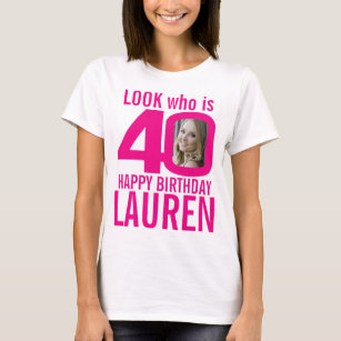 Camiseta 40º cumpleaños color rosa 40 foto y nombre persona