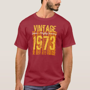 Camiseta 40º Regalo de cumpleaños Mejor V500 de 1973