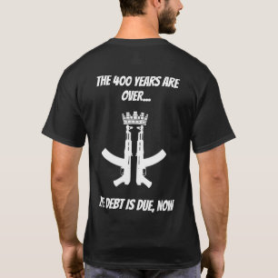 Camiseta 400 años han terminado