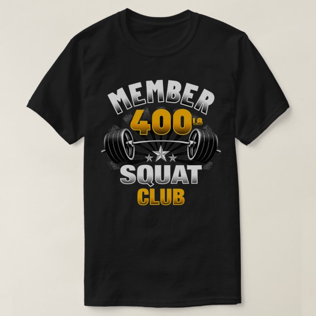 Camiseta 400 Pound Squat Club  (Diseño del anverso)