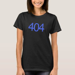 Camiseta 404 Código De Área Para Atlanta Georgia Ga 404