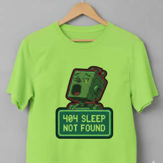 Camiseta 404 Sleep Not Found - Gracioso Tech Pixel Robot