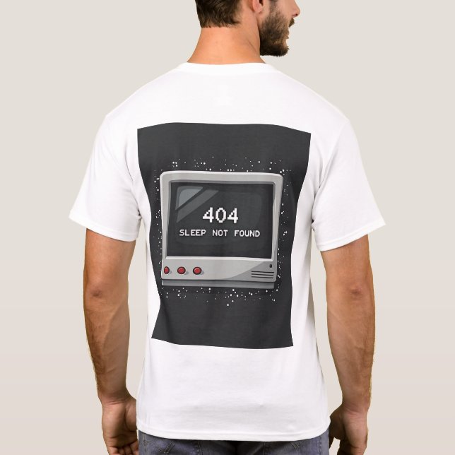 Camiseta 404: Sleep Not Found – Retro Gamer Glitch Tee (Reverso)